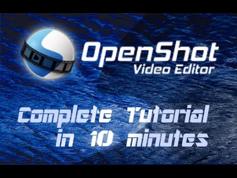 OpenShot Video Editor - Tutorial for Beginners in 10 MINUTES!