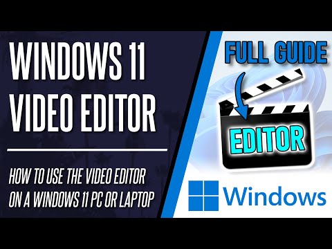 How to Use The Windows 11 Video Editor - FULL TUTORIAL GUIDE